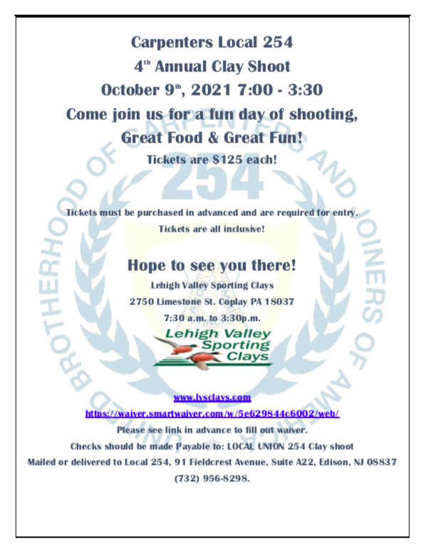 Carpenters Local 254 4th Annual Clay Shoot Oct 9 Local 254